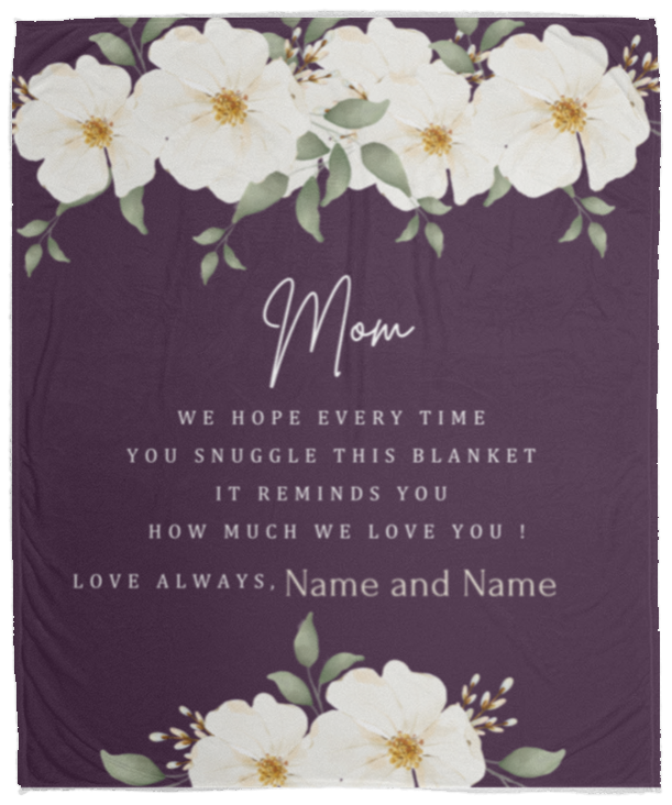 MOM FLOWER BLANKET - PERSONALIZED MOM GIFT