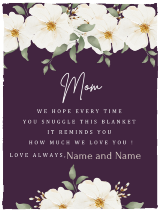 MOM FLOWER BLANKET - PERSONALIZED MOM GIFT