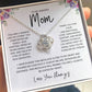To My Amazing Mom - Love Knot Necklace