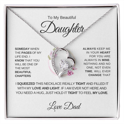 To My Beautiful Daughter, Love Dad - Forever Love Necklace