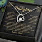 To My Daughter - Forever Love Necklace