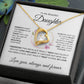 To My Beautiful Daughter, Forever Love Necklace